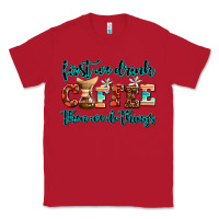 Red first we drink coffee then we do things Classic Tee - AdoDesignShop