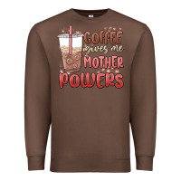 Chestnut coffee gives me mother powers Premium Sweatshirt - MaliasSmallBusiness