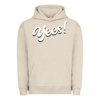 Pigment French Oak YEES! Urban Hoodie - Bettercallsaul