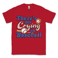 Red theres no crying in baseball Classic Tee - JahusDesignShop