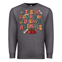 Charcoal Heather it's a good day to save animals Premium Sweatshirt - MaliasSmallBusiness