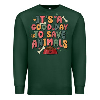 Sports Green it's a good day to save animals Premium Sweatshirt - MaliasSmallBusiness