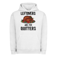 Pigment Lunar Rock Leftovers Are For Quitters Urban Hoodie - Bettercallsaul