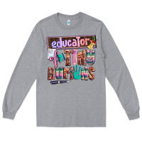 Heather Grey educator of tiny humans Long Sleeve Tee - AdoDesignShop