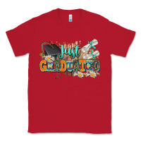 Red just graduated Classic Tee - AdoDesignShop