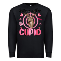 Black better aim than cupid Premium Sweatshirt - MaliasSmallBusiness