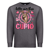 Charcoal Heather better aim than cupid Premium Sweatshirt - MaliasSmallBusiness