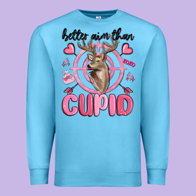Better Aim Than Cupid Premium Sweatshirt Designed By Maliassmallbusiness