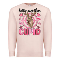 Pale Pink better aim than cupid Premium Sweatshirt - MaliasSmallBusiness