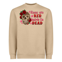 Mushroom roses are red inside i'm dead Skull Heavyweight Sweatshirt - RanaPortraitStore