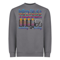 Storm battery life of a teacher Heavyweight Sweatshirt - texasbilliewilder