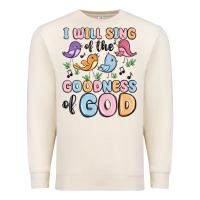 Sandshell i will sing of the goodness of god Premium Sweatshirt - MaliasSmallBusiness