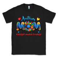Black autism mom like a normal mom except much cooler Classic Tee - JahusDesignShop