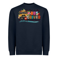 Navy be nice to the bus driver its a long walk home Heavyweight Sweatshirt - texasbilliewilder