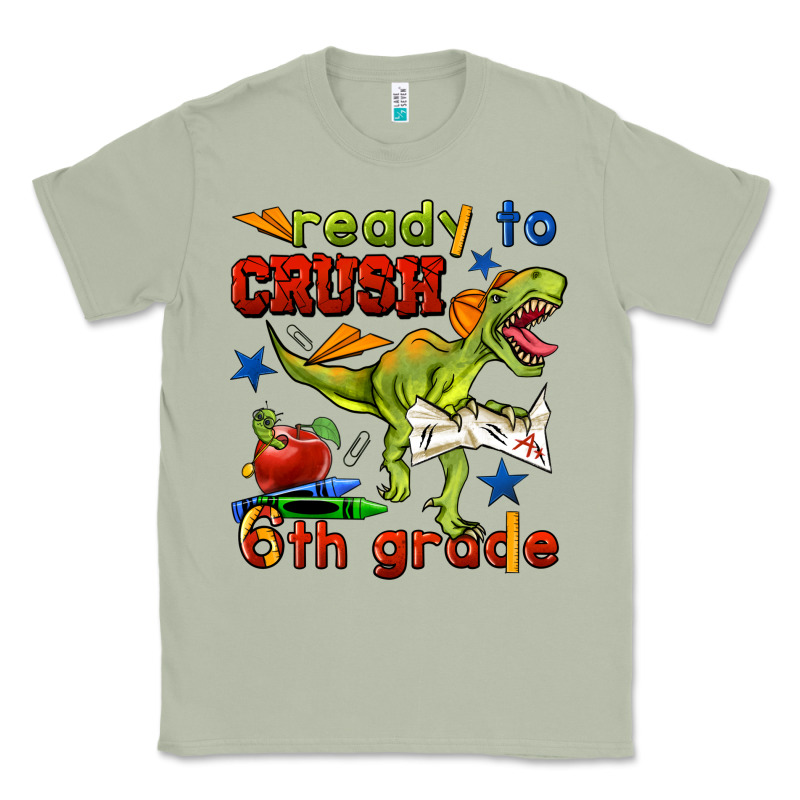 Ready To Crush 6th Grade Classic Tee by BundleAndBundleShop | Teevron