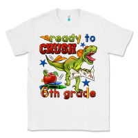 White ready to crush 6th grade Classic Tee - BundleAndBundleShop