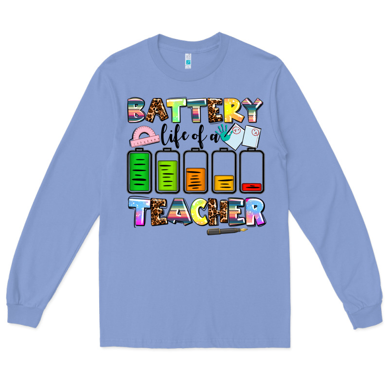 Battery Life Of A Teacher Long Sleeve Tee by AdoDesignShop | Teevron