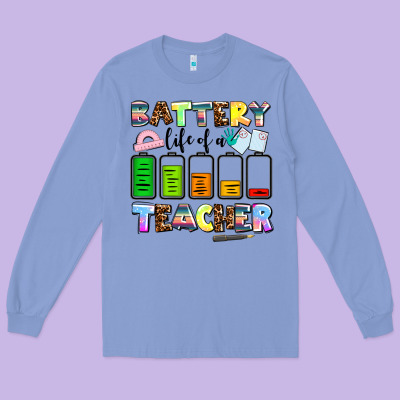 Battery Life Of A Teacher Long Sleeve Tee Designed By Adodesignshop