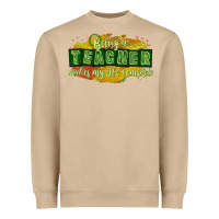 Mushroom being a teacher makes my life complete Heavyweight Sweatshirt - texasbilliewilder