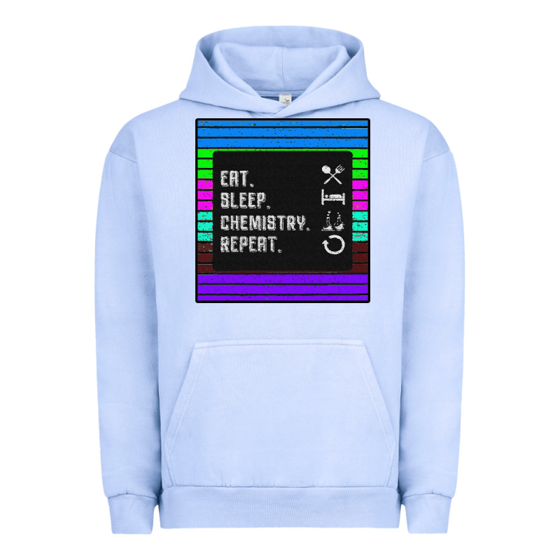 Eat Sleep Chemıstray Repeat Urban Hoodie by Bettercallsaul | Teevron