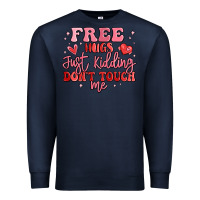 Navy free hugs just kidding don't touch me Premium Sweatshirt - MaliasSmallBusiness
