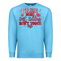 Free Hugs Just Kidding Don't Touch Me Premium Sweatshirt | Teevron