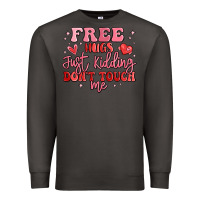 Smoke free hugs just kidding don't touch me Premium Sweatshirt - MaliasSmallBusiness