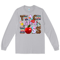 Moon Dust teach like a boss Long Sleeve Tee - AdoDesignShop
