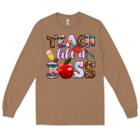 Toasted Coconut teach like a boss Long Sleeve Tee - AdoDesignShop