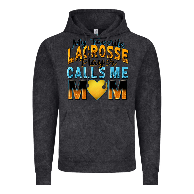 My Favorite Lacrosse Player Calls Me Mom Vintage Hoodie by Zillion Design Studio | Teevron