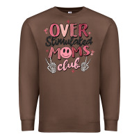 Chestnut over stimulated moms club Premium Sweatshirt - MaliasSmallBusiness