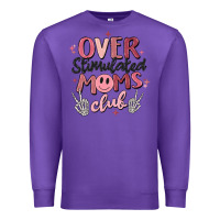 Purple over stimulated moms club Premium Sweatshirt - MaliasSmallBusiness