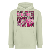 Matcha breast cancer we don't know how strong we are Heavyweight Hoodie - MaliasSmallBusiness