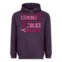 Plum breast cancer we don't know how strong we are Heavyweight Hoodie - MaliasSmallBusiness