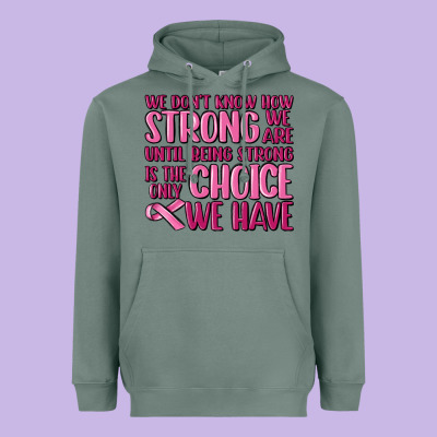 Breast Cancer We Don't Know How Strong We Are Heavyweight Hoodie Designed By Maliassmallbusiness
