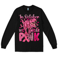 Black in october we wear pink dinosaur Long Sleeve Tee - JahusDesignShop