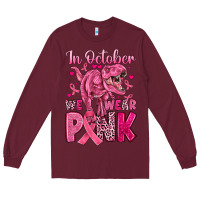 Burgundy in october we wear pink dinosaur Long Sleeve Tee - JahusDesignShop