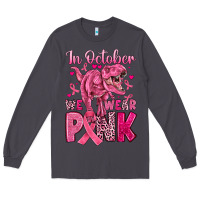 Smoke in october we wear pink dinosaur Long Sleeve Tee - JahusDesignShop
