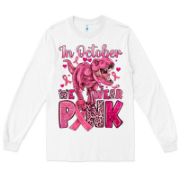 White in october we wear pink dinosaur Long Sleeve Tee - JahusDesignShop