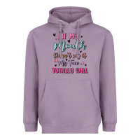 Lavender if my mouth doesn't say it my face totally will Heavyweight Hoodie - MaliasSmallBusiness