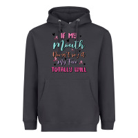 Smoke if my mouth doesn't say it my face totally will Heavyweight Hoodie - MaliasSmallBusiness