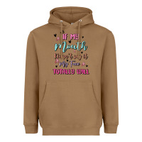 Toasted Coconut if my mouth doesn't say it my face totally will Heavyweight Hoodie - MaliasSmallBusiness