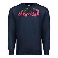 Having A Menty B, Cute And Trendy Premium Sweatshirt | Teevron