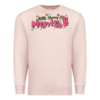 Pale Pink having a menty b, cute and trendy Premium Sweatshirt - MaliasSmallBusiness