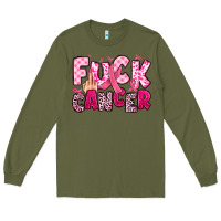 Army Green fuck cancer Long Sleeve Tee - JahusDesignShop