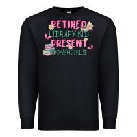 Black retired library kid present bookish girlie Premium Sweatshirt - MaliasSmallBusiness