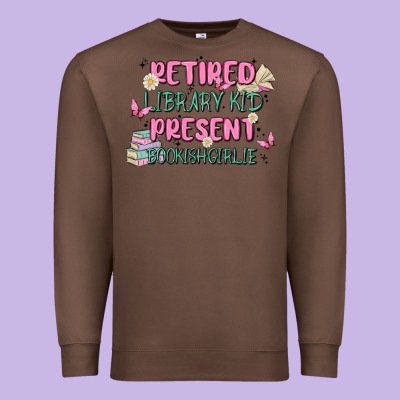 Retired Library Kid Present Bookish Girlie Premium Sweatshirt Designed By Maliassmallbusiness