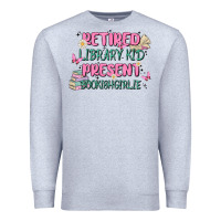 Heather Grey retired library kid present bookish girlie Premium Sweatshirt - MaliasSmallBusiness