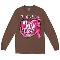 Chestnut in october we wear pink heart Long Sleeve Tee - JahusDesignShop