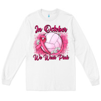 In October We Wear Pink Breast Cancer Valleybal Long Sleeve Tee | Teevron